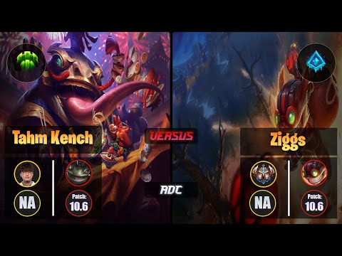 CoreJJ TAHM KENCH (ADC) [Guardian] VS ZIGGS - Challenger NA Patch 10.6