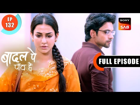 Baani’s Plea To The Principal | Badall Pe Paon Hai | Ep 132 | Full Episode | 11 Nov 2024