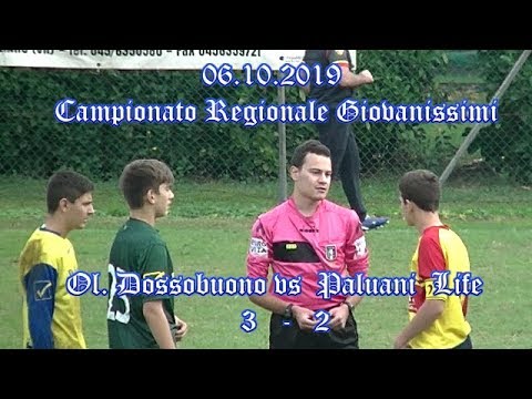 GIOVANISSIMI REGIONALI 2005 – OLIMPICA DOSSOBUONO VS PALUANI LIFE – 06.10.2019