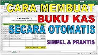 Download lagu Cara Mudah Membuat Buku Kas Harian Secara Otomatis di Ms Excel mp3