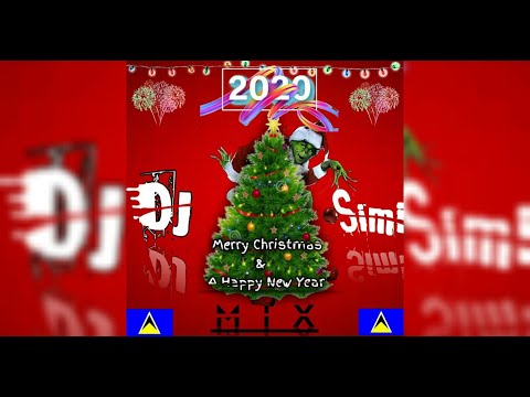 DJ Simi Grand 2019 - 2020 Christmas Caribbean Mix St.Lucia 758,Trinidad 868 Etc