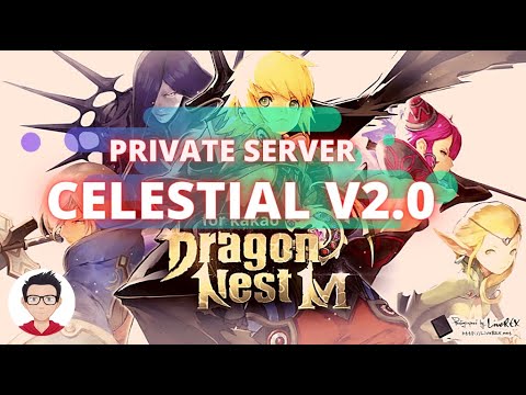 Dragon Nest M Private server: Celestial