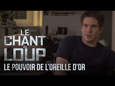 Le Chant du Loup : Le pouvoir de l'oreille d'or