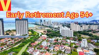 Retired early in Penang Malaysia