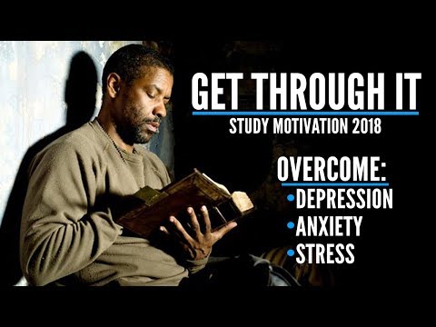 GET THROUGH IT - The Most Inspiring Motivational Video Compilation (overcome depression & anxiety!) Video