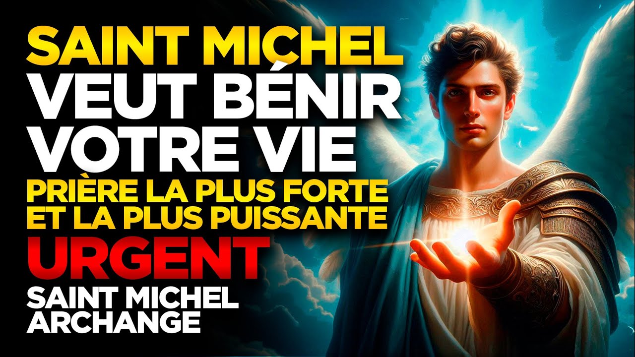 SAINT MICHEL ARCHANGE | FAITES CETTE PRIÈRE AVANT LE 11 JANVIER ET OBSERVEZ LE MIRACLE PRODUIRE