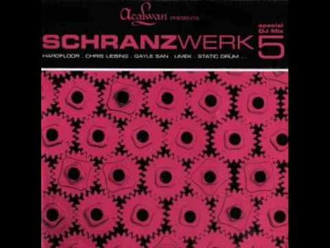 Schranzwerk 5 Tom Wax - and then it hit me
