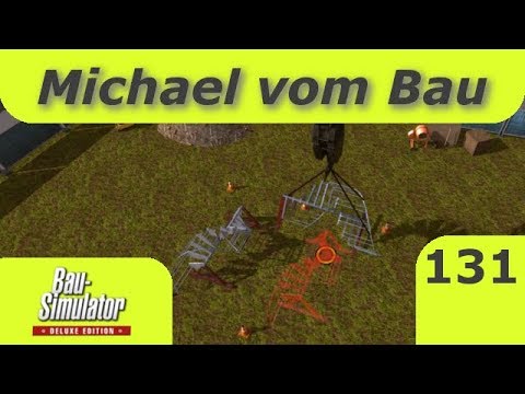 Michael vom Bau Teil 131 -- Das Parkhaus Teil 12 -- Bausimulator 2015 Deluxe Lets Play