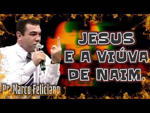 Pr. Marco Feliciano | Jesus and the widow of Nain #reflection #faith #yearofyou #wordofgod #jesus...