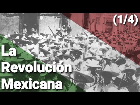 La Revolución Mexicana (1/4): La Sublevación - Documental