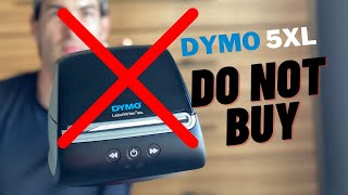 This is Why You Should NOT Buy the DYMO 5XL, 550, or 550 Turbo.