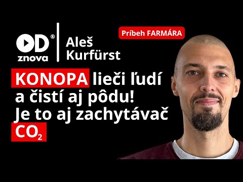 KONOPE? Lekári nevedeli pomôcť, pomohlo konope. Aké problémy rieši a čo ešte nevieme? Aleš Kurfürst