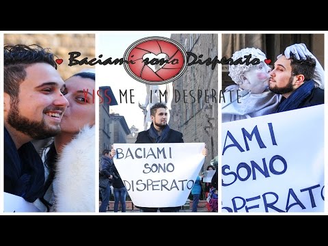 BACIAMI SONO DISPERATO #1 - Made in Florence