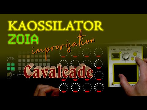 Music: Kaossilator & Zoia - "Cavalcade"