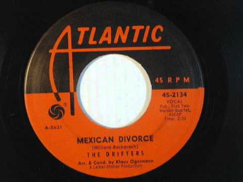 Mexican Divorce - Drifters