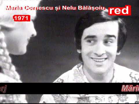 MARIA CORNESCU și NELU BĂLĂȘOIU - Măriuța mea din Gorj