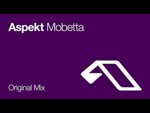 Aspekt - Mobetta (Original Mix)