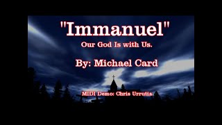 Immanuel - Michael Card