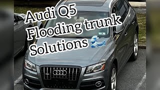 Get rid of the water build up in your Audi Q5 trunk👍🏿