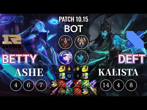 RNG Betty Ashe vs DRX Deft Kalista Bot - KR Patch 10.15