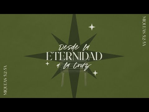 Miniatura de Desde la eternidad a la cruz