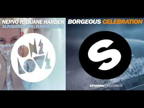 Borgeous vs NERVO ft Duane Harden - "Celebration to the Sunshine Thru Rain Clouds" Mashup