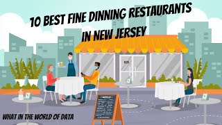 10 Best Fine Dinning Restaurant In New Jersey