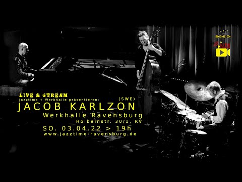 Jazztime Live & Stream - JACOB KARLZON (SWE)