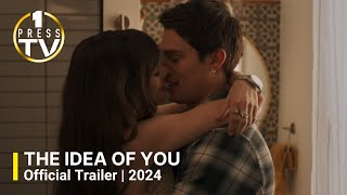 The Idea of You | Official Trailer | 2024