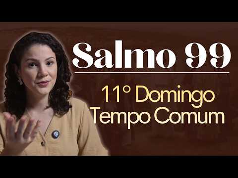 Salmo 99 - Nós Somo O Povo E O Rebanho Do…