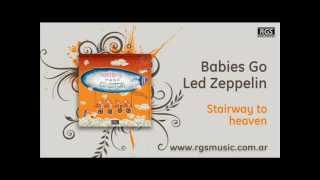 Babies Go Led Zeppelin - Stairway to heaven