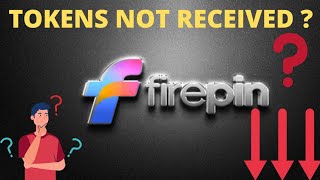 Firepin tokens not received #firepin