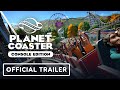 Planet Coaster: Console Edition - Official Trailer