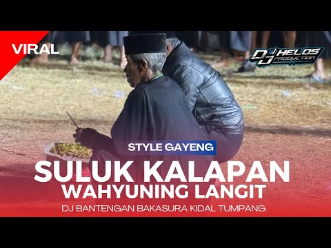 KALAPAN KIDALAN LAGU🔥WAHYUNING LANGIT‼️BANTENGAN BAKASURA KIDAL-TUMPANG‼️
