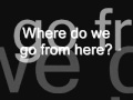 Where do we go from here - lyrics 