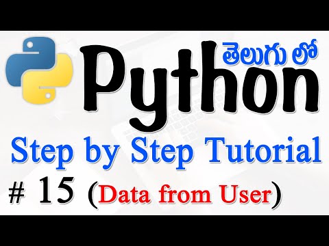 Python Tutorials For Beginners in Telugu Tutorial 15 Getting Data from User