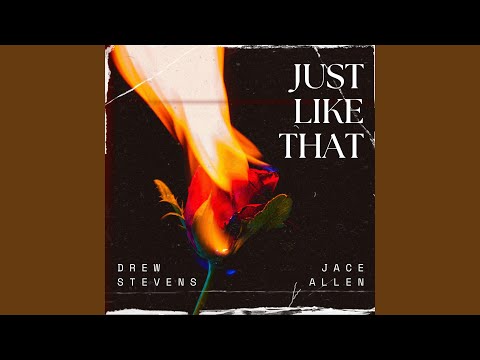 Just Like That (feat. Jace Allen)