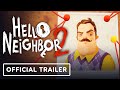 Hello Neighbor 2 - Official Pre-Order Trailer