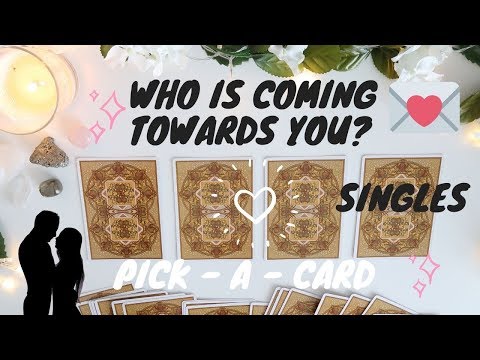 ⭐️💏PICK A CARD 💏⭐️| SINGLES - WHO is Coming Towards You?