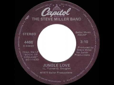 1977 HITS ARCHIVE: Jungle Love - Steve Miller Band (stereo 45)