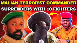 Malian Terror!st Commander Surrenders with 10 Fighters – “We Were Lied To,” Says commander