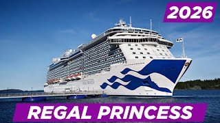 Regal Princess Cruise Ship Full Tour 2026 | Luxury at Sea with Princess Cruises 🌊✨