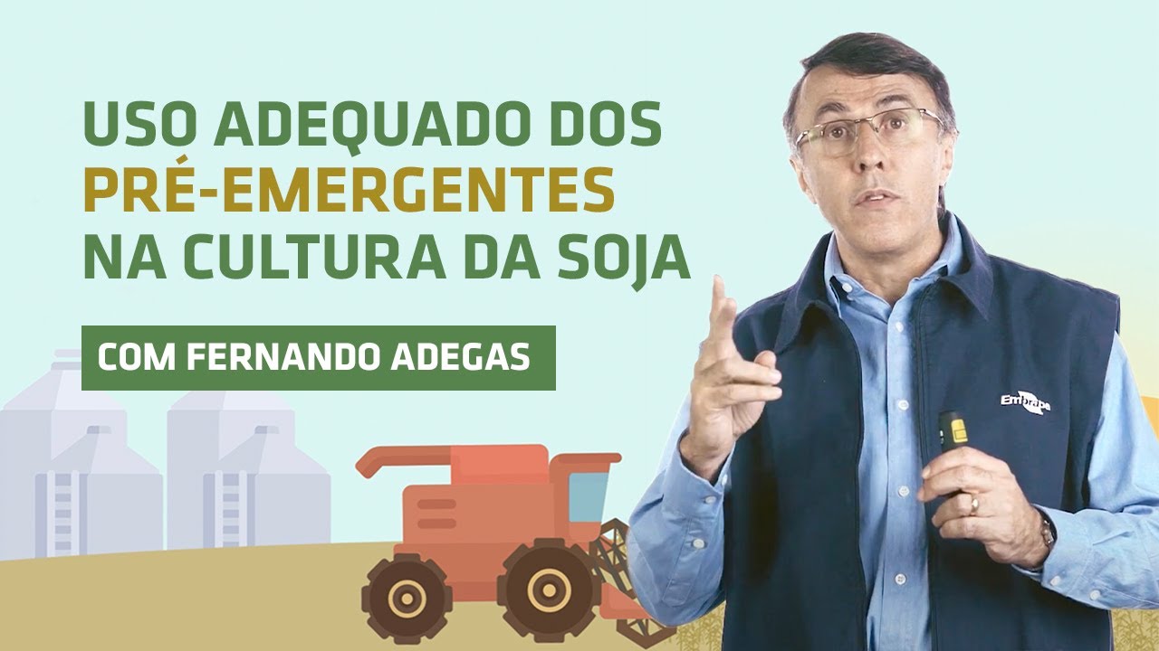 Uso Adequado de Pré Emergentes na Cultura da Soja