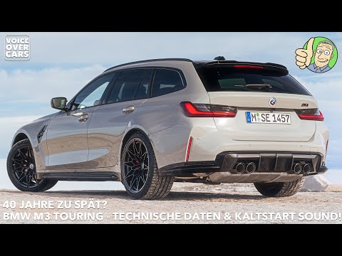 2022 BMW M3 Touring technische Daten Leistung Kaltstart Sound Klang & mehr! Voice over Cars News