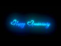 Happy Anniversary Status ️ Whatsapp Status Wedding Anniversary Status Black Screen Status