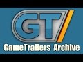 GameTrailers Update Archiving The GameTrailers Legacy
