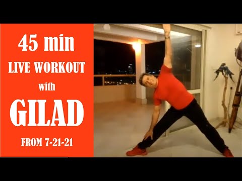 Live workout with Gilad from 7 21 21