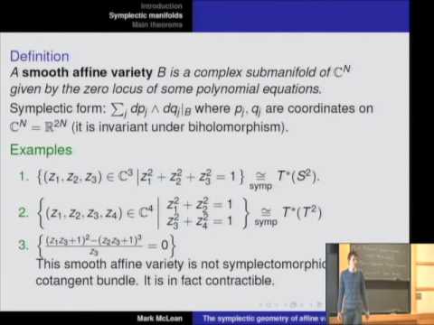 Symplectic Geometry of Smooth Affine Varieties - Mark McLean