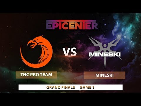 Mineski vs TNC Pro Team | Game 1 | EPICENTER XL 2018 SEA Qualifier Grand Finals