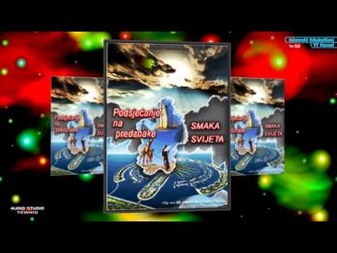 Podsjecanje na predznake smaka svijeta-hfz mr Muhamed Porča